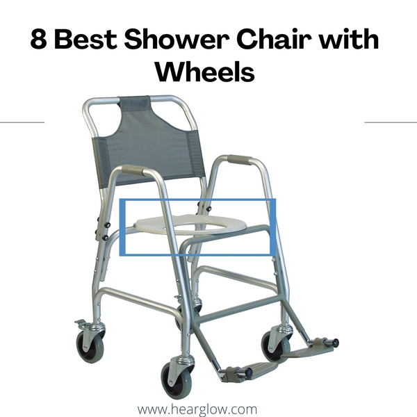 8 Best Shower Chair with Wheels