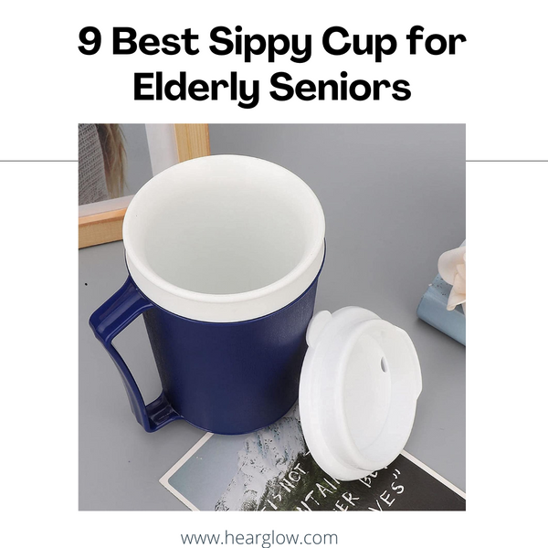 9 Best Sippy Cup for Elderly Seniors