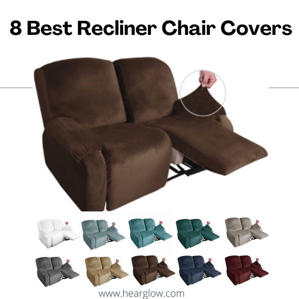 8 Best Recliner Chair Covers