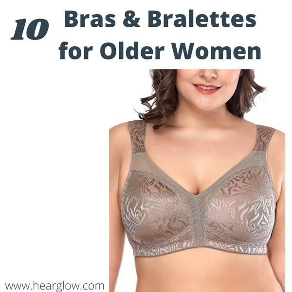 10 Bras & Bralettes for Older Women